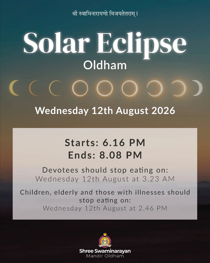 Jay Shree Swaminarayan! Please be advised that Solar Eclipse will be t...