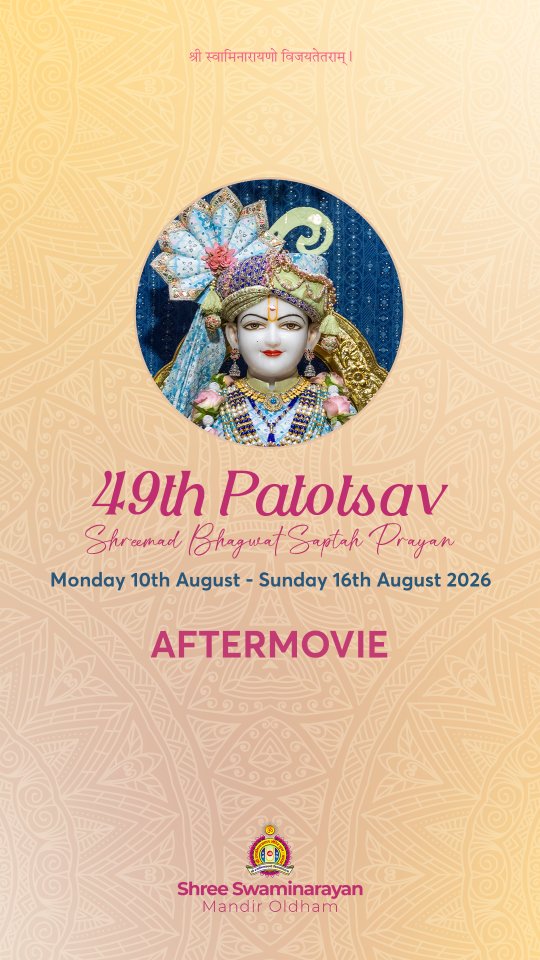 49th Patotsav - Aftermovie ✨ Jay Shree Swaminarayan! A week of bhakti,...